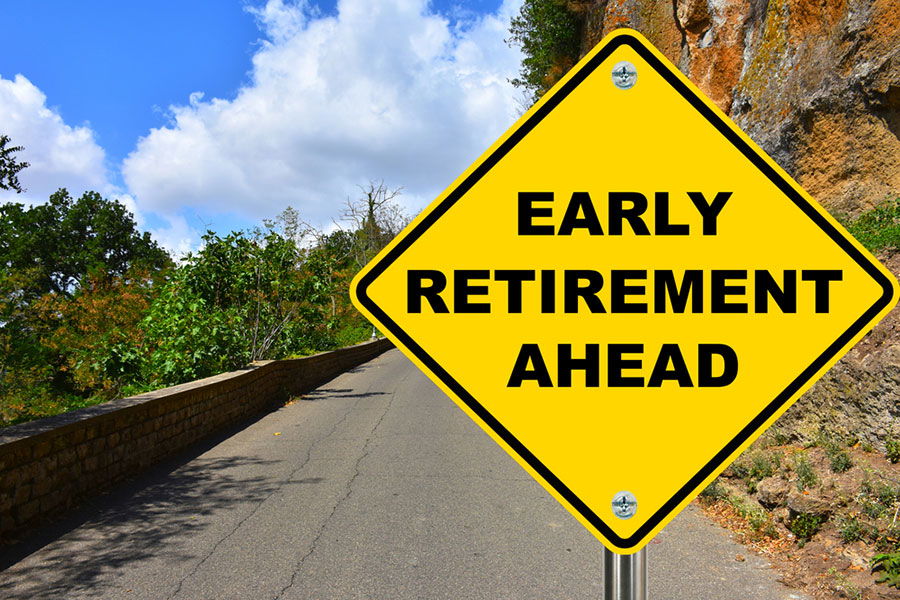 early retirement ahead sign